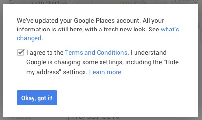 Google is changing some settings, including the -Hide my address-settings 2014-04-23